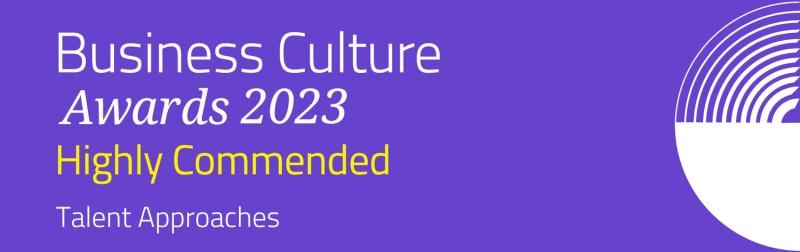 Business Culture Awards 2023 - highly commended, talent approaches
